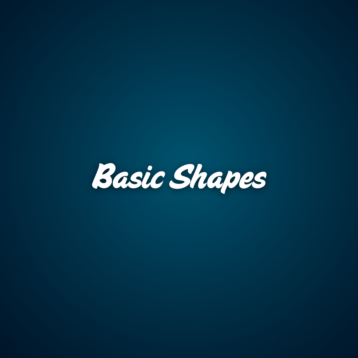 Basic Shapes